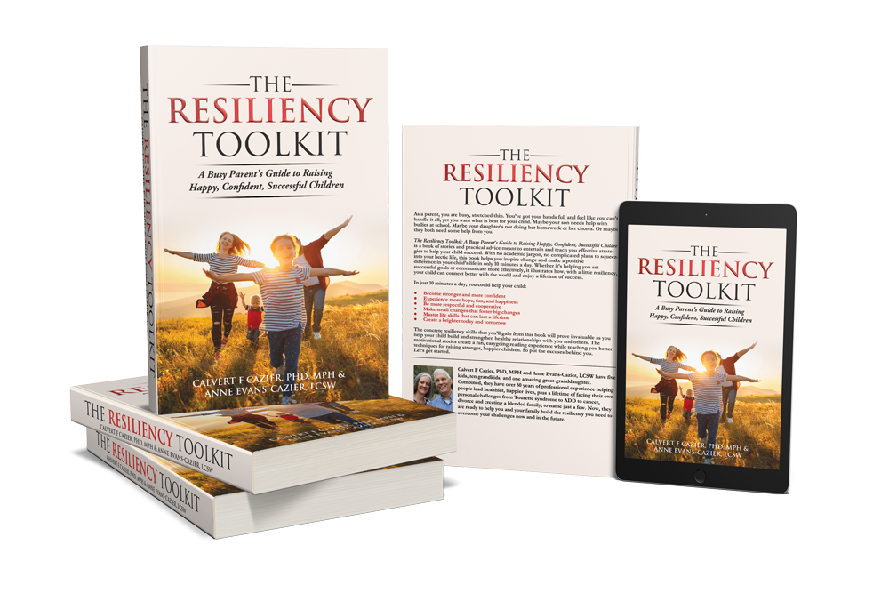 Resiliency Toolkit Book by Dr Calvert Cazier and Anne Evans-Cazier