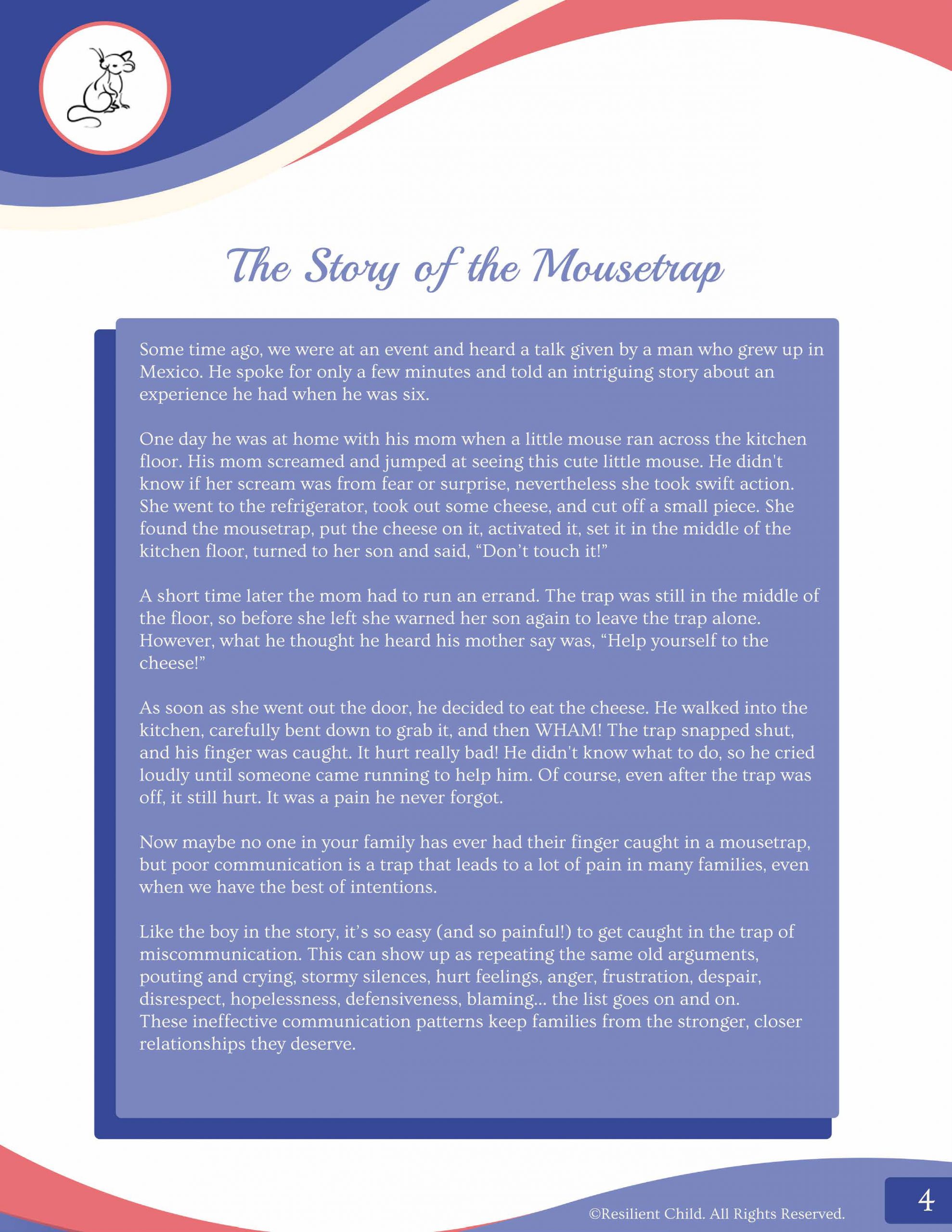 The Mousetrap: Results - Resilient Child